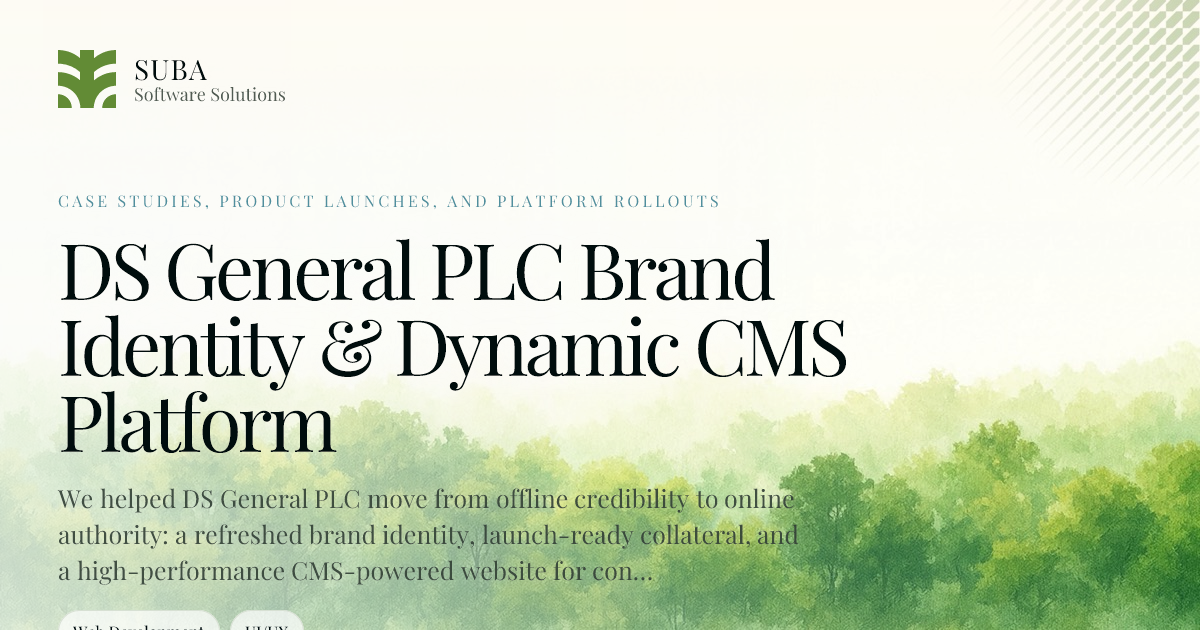 DS General PLC Brand Identity & Dynamic CMS Platform | Projects | Suba ...